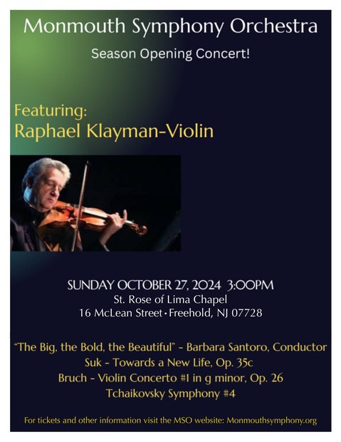 Monmouth Symphony Orchestra season opening concert, October 27, 2024, featuring Raphael Klayman on violin